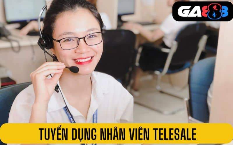 Tuyển dụng nhân viên telesale với mức hoa hồng khủng Tuyển dụng nhân viên telesale với mức hoa hồng khủng