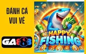 Đánh cá vui vẻ